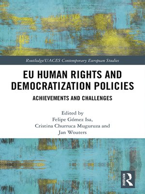 cover image of EU Human Rights and Democratization Policies